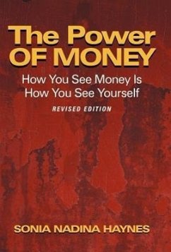 The Power of Money - Haynes, Sonia Nadina