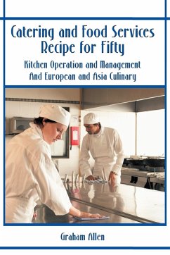 Catering and Food Services Recipe for Fifty - Allen, Gail W.