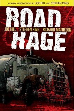 Road Rage - King, Stephen; Matheson, Richard; Hill, Joe