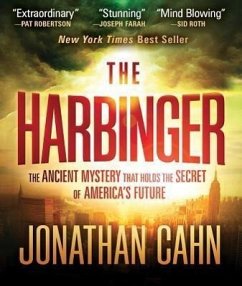 The Harbinger: The Ancient Mystery That Holds the Secret of America's Future - Cahn, Jonathan