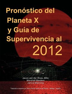 Pron Stico del Planeta X y Gu a de Supervivencia Al 2012 - Masters, Marshall