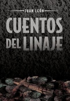 Cuentos del Linaje - Le N., Juan