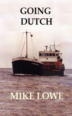 Going Dutch - Lowe, Mike