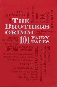 Brothers Grimm: 101 Fairy Tales Volume 1 - Grimm, Jacob and Wilhelm