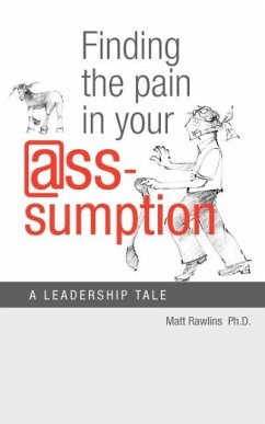 Finding the Pain in Your @Ss-Umption - Rawlins, Matt