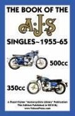 BOOK OF THE AJS SINGLES 1955-1965 350cc & 500cc