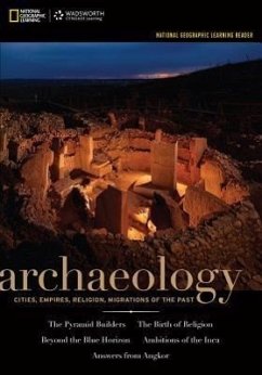 Archaeology with Access Code: Cities, Empires, Religion, Migrations of the Past - National Geographic Learning