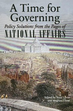 A Time for Governing: Policy Solutions from the Pages of National Affairs