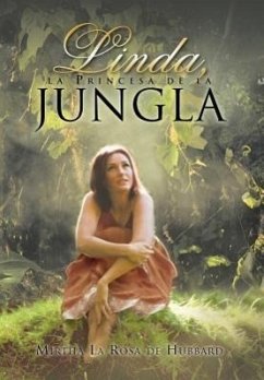 Linda, La Princesa de La Jungla - De Hubbard, Mirtha La Rosa