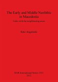 The Early and Middle Neolithic in Macedonia