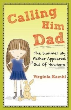 Calling Him Dad - Kamhi, Virgina