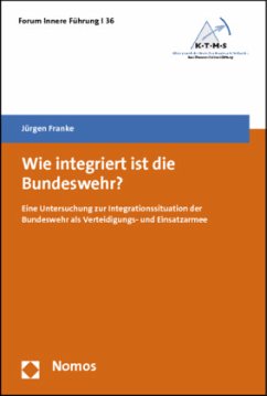 Wie integriert ist die Bundeswehr? - Franke, Jürgen