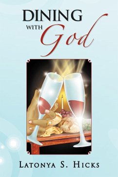 Dining with God - Hicks, Latonya S.