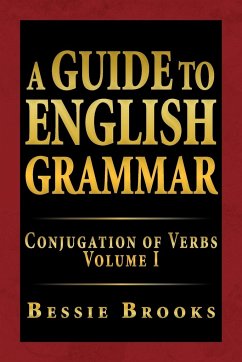 A Guide to English Grammar - Brooks, Bessie