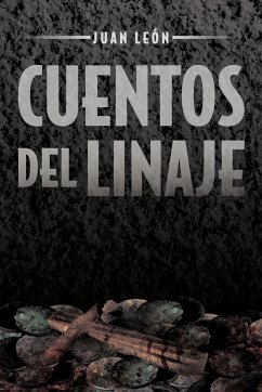 Cuentos del Linaje - Le N., Juan