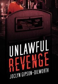 Unlawful Revenge - Gipson-Dilworth, Joclyn