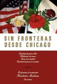 Sin Fronteras Desde Chicago - Mart Nez, Humberto; Martinez, Humberto