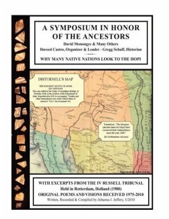 A Symposium in Honor of the Ancestors: Why Many Native Nations Look to the Hopi - Jeffery, Johanna I.