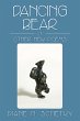 Dancing Bear and Other New Poems - Bild 1