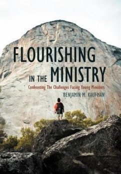 Flourishing in the Ministry Flourishing in the Ministry