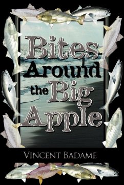 Bites Around the Big Apple - Badame, Vince