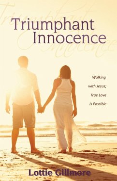 Triumphant Innocence - Gillmore, Lottie