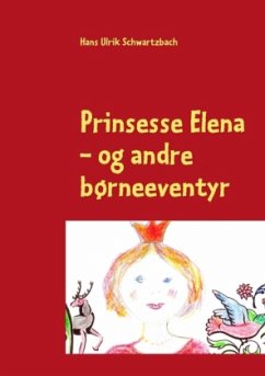 Prinsesse Elena - Schwartzbach, Hans Ulrik