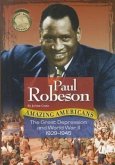 Paul Robeson: The Great Depression and World War II 1929-1945