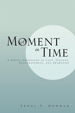 A Moment in Time - Dowman, Errol V.
