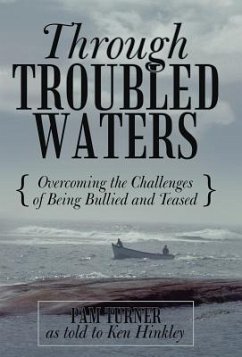 Through Troubled Waters - Turner, Pam