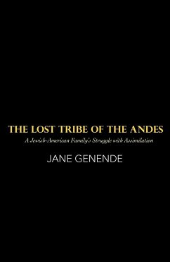 The Lost Tribe of the Andes