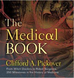 The Medical Book - Pickover, Clifford A.