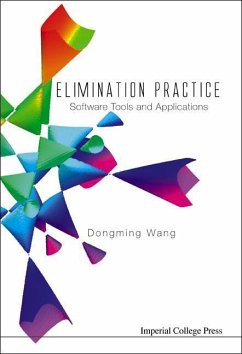 Elimination Practice: Software Tools and Applications [With CDROM] - Wang, Dongming