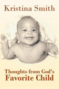 Thoughts from God's Favorite Child - Smith, Kristina