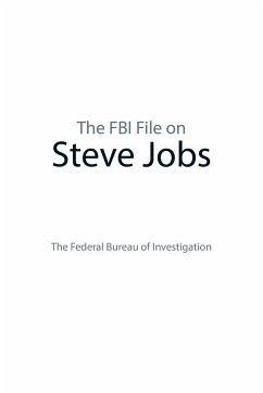 The FBI File on Steve Jobs - The Federal Bureau of Investigation