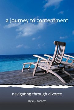 a journey to contentment - Carney, E. J.