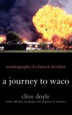 Journey to Waco
