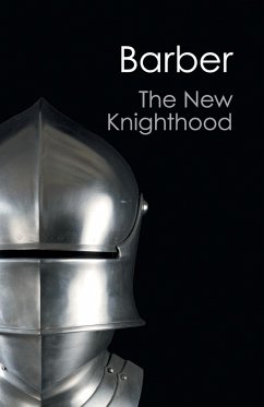 The New Knighthood (Canto Classics) - Barber, Malcolm