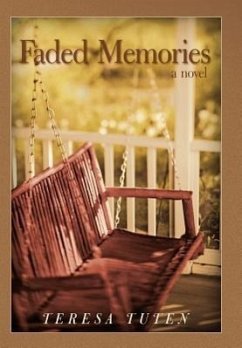 Faded Memories - Tuten, Teresa