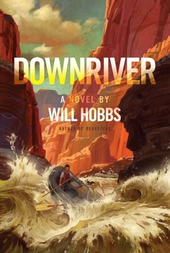 Downriver - Hobbs, Will