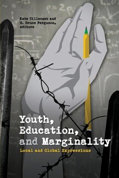 Youth, Education, and Marginality Youth, Education, and Marginality