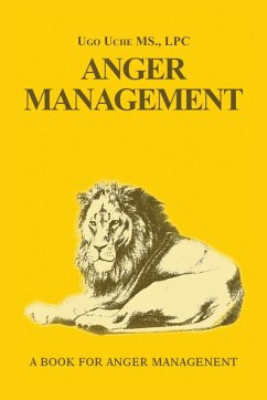 Anger Management 101 - Uche, Ugo