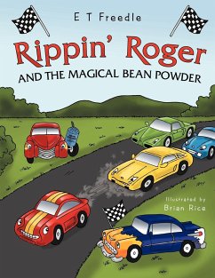 Rippin' Roger and the Magical Bean Powder - Freedle, E T