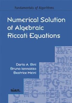 Numerical Solution of Algebraic Riccati Equations - Bini, Dario A; Iannazzo, Bruno; Meini, Beatrice