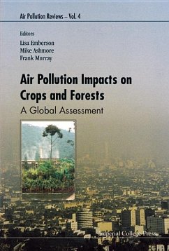 Air Pollution Impacts on Crops and Forests: A Global Assessment