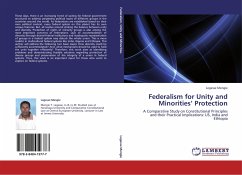 Federalism for Unity and Minorities¿ Protection