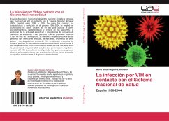 La infección por VIH en contacto con el Sistema Nacional de Salud - Noguer Zambrano, María Isabel
