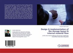 Design & implementation of the storage layout & internal material flow