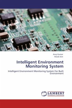 Intelligent Environment Monitoring System - Kumar, Anuj;Kim, Hiesik
