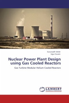 Nuclear Power Plant Design using Gas Cooled Reactors